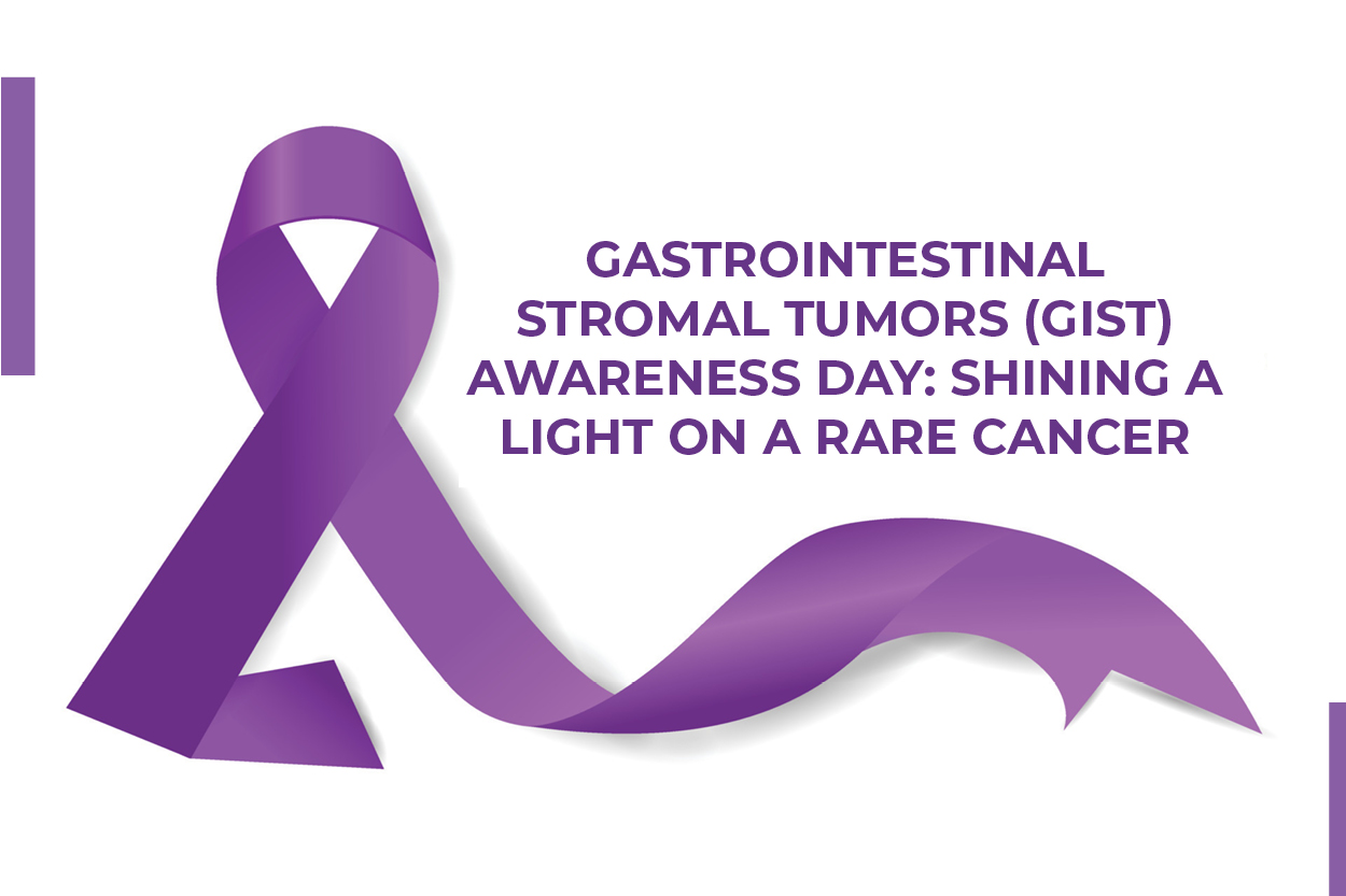 Gastrointestinal Stromal Tumors (GIST) Awareness Day: Shining a Light on a Rare Cancer